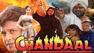 Chandaal 1998 Full Hindi Movie  Mithun Chakraborty Sneha Rami Reddy Hemant Birje [upl. by Rorry]