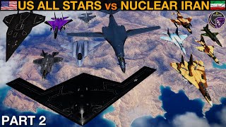 SR72 B21 B1R NGAD amp F35 Strike vs Irans Entire Air Force WarGames 191b  DCS [upl. by Behah571]