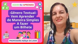 🌟Gênero Textual bilhete Como Escrever um Bilhete Prof Nádja Sicleide🌟 [upl. by Nibor]