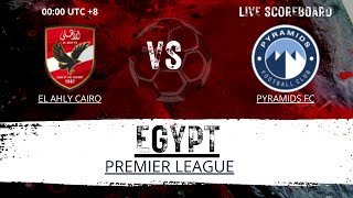 El Ahly Cairo VS Pyramids FC Egypt Premier League LIVESCORE [upl. by Lapides441]