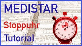 MEDISTAR Stoppuhr Tutorial [upl. by Assiran]