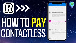 How to Pay Contactless with Revolut 2024 Update [upl. by Mcmahon]