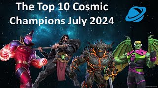 The Top 10 Cosmic Champions in Marvel Contest of Champions  July 2024 [upl. by Clyde]