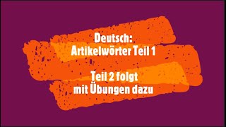 Artikelwörter Teil 1 Deutsch A2 B1 B2 C1 [upl. by Flosser]