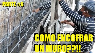 ENCOFRADO E INICIO DE MURO DE HORMIGÓN CICLÓPEO  MURO DE CONTENCIÓN PARTE 6 [upl. by Vardon650]