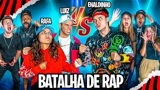 BATALHA DE RAP  ENALDINHO VS RAFA E LUIZ [upl. by Garett]