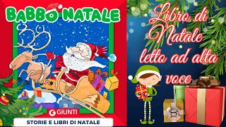 🎅𝐁𝐀𝐁𝐁𝐎 𝐍𝐀𝐓𝐀𝐋𝐄っ◔◡◔っ♥ Libro di Natale per bambini e ragazzi letto ad alta voce♥Audiolibro♡Videolibro [upl. by Akkina]