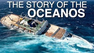 The Story Of The Oceanos [upl. by Dnalram]