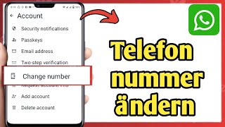So ändern Sie die WhatsAppTelefonnummer neue Methode [upl. by Melgar]