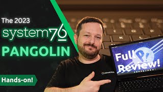 The 2023 System76 Pangolin is an Awesome 15quot Linux Laptop [upl. by Nama]