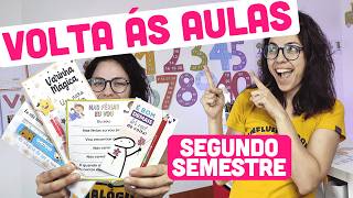 VOLTA AS AULAS SEGUNDO SEMESTRE Guia Completo para Professoras da Educação Infantil 🌟 [upl. by Terri]