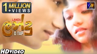 Landu ලන්දු Dtap  Official Music Video  Sinhala Love Songs [upl. by Janina253]