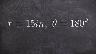 Given the radius and angle in degrees find the arc length [upl. by Tnecillim984]