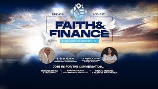 12222023 Kingdom Builders Faith amp Finance Lets talk Money in the Ministry [upl. by Adnirual]