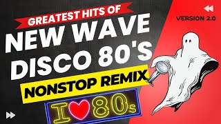 Greatest Hits of New Wave Disco 80s Nonstop Remix [upl. by Euqinahs]