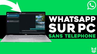 COMMENT AVOIR WHATSAPP SUR PC SANS TÉLÉPHONE  TUTO [upl. by Conger]