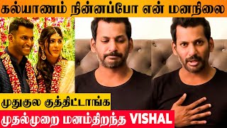 Vishal 1st Time Reveals Reason For Wedding Called Off  Marriage Stop  Anisha Engagement  Laththi [upl. by Enale]