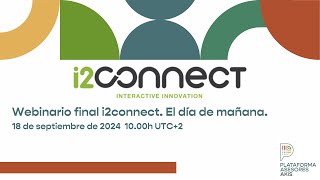 Webinario i2Connect 18 Septiembre 2024 [upl. by Anavlis858]