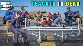 GTA 5  MICHAELS FRIEND TEACHER IS DEAD  BB GAMING [upl. by Aneras]