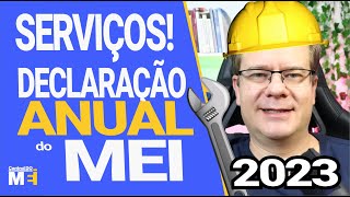 SERVIÇOS DECLARAÇÃO ANUAL DO MEI 2023  PASSO A PASSO FÁCIL [upl. by Jerry]