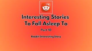 2 Hours of interesting AITA stories to fall asleep to Reddit stories Relationship advice part 10 [upl. by Whyte]