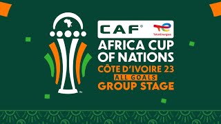 Africa Cup of Nations 2023 All Goals Group Stage  With Commentary [upl. by Aubin]