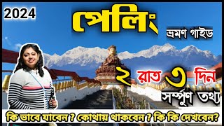 Pelling Travel Guide 2024Pelling Tourist Places Pelling TourPelling Pelling SikkimPelling Hotel [upl. by Suillenroc]