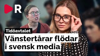 Vänstertårar flödar i svensk media [upl. by Zwick988]