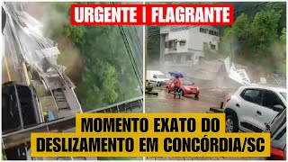 VÍDEO MOSTRA O MOMENTO EXATO DO DESLIZAMENTO EM CONCÓRDIASC [upl. by Oimetra]