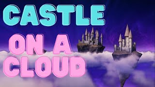 There Is A Castle On A Cloud Little Cosette From Les Miserables With Lyrics [upl. by Ennadroj]