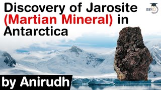 Discovery of Jarosite in Antarctica  How can Jarosite discovery unlock mysteries of Mars Climate [upl. by Bradshaw687]