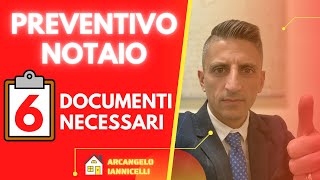 Preventivo Notaio 6 documenti necessari che devi avere [upl. by Ettennyl]