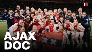 AJAX DOC From her story to history  Ajax Vrouwen x UEFA Womens Champions League [upl. by Notsirhc5]