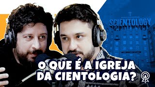 O que é a Igreja da Cientologia [upl. by Ozkum]