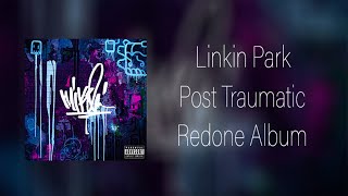 Mike Shinoda  Post Traumatic Redone Album [upl. by Len787]