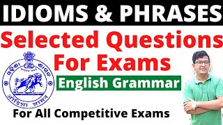 Idioms And PhrasesRepeated amp Selected QuestionsEnglish Grammar PhrasesSSCOSSSCASOOSSCARIAMIN [upl. by Ashli]