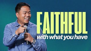 Faithful With What You Have  Stephen Prado [upl. by Shank303]