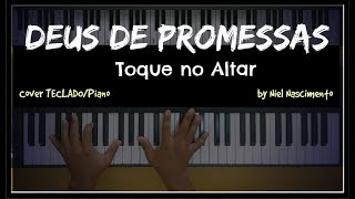 🎹 Deus de Promessas  Toque no Altar Niel Nascimento  Teclado Cover [upl. by Bat]