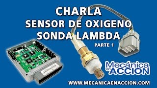 Sensor de Oxígeno Sonda Lambad Primera parte [upl. by Beare584]