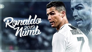 Cristiano Ronaldo 2019 ► Numb Ft Linkin Park  Skills Tricks amp Goals  1080p HD [upl. by Depoliti124]