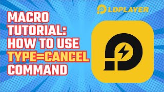 LDPlayer How to use LDPlayer macro 4 typecancel command [upl. by Enilemme]