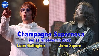 Champagne Supernova Liam Gallagher amp John Squire live at Knebworth 2022 [upl. by Sedicla37]