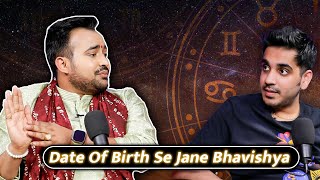 Date Of Birth Se Jane Bhavishya astroarunpandit  RealTalk Clips [upl. by Alrats]