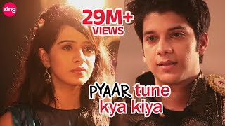 Love Lust amp Friendship  Pyaar Tune Kya Kiya  Season 4  Full Episode 13  Parth Samthaan  Zing [upl. by Juakn]