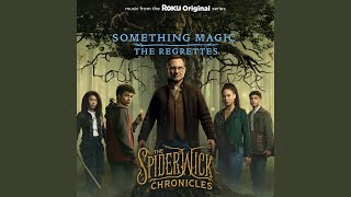 Something Magic From the Roku Original Series The Spiderwick Chronicles [upl. by Herv289]