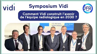 1er symposium Vidi JFR 2024  📣quotLe cabinet radiologique du futurquot [upl. by Seed410]