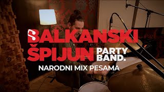 BALKANSKI ŠPIJUN BEND  NARODNI MIX PESAMA [upl. by Oruhtra]