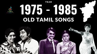 🎶 1975 to 1985 Old Tamil Songs Collection 🎶 [upl. by Derrej]