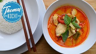 Rotes Thai Curry mit Huhn Rezept aus Thailand  Thomas kocht [upl. by Roderich]