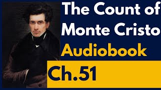 The Count of Monte Cristo Audiobook Chapter 51 Pyramus and Thisbe [upl. by Mckale]